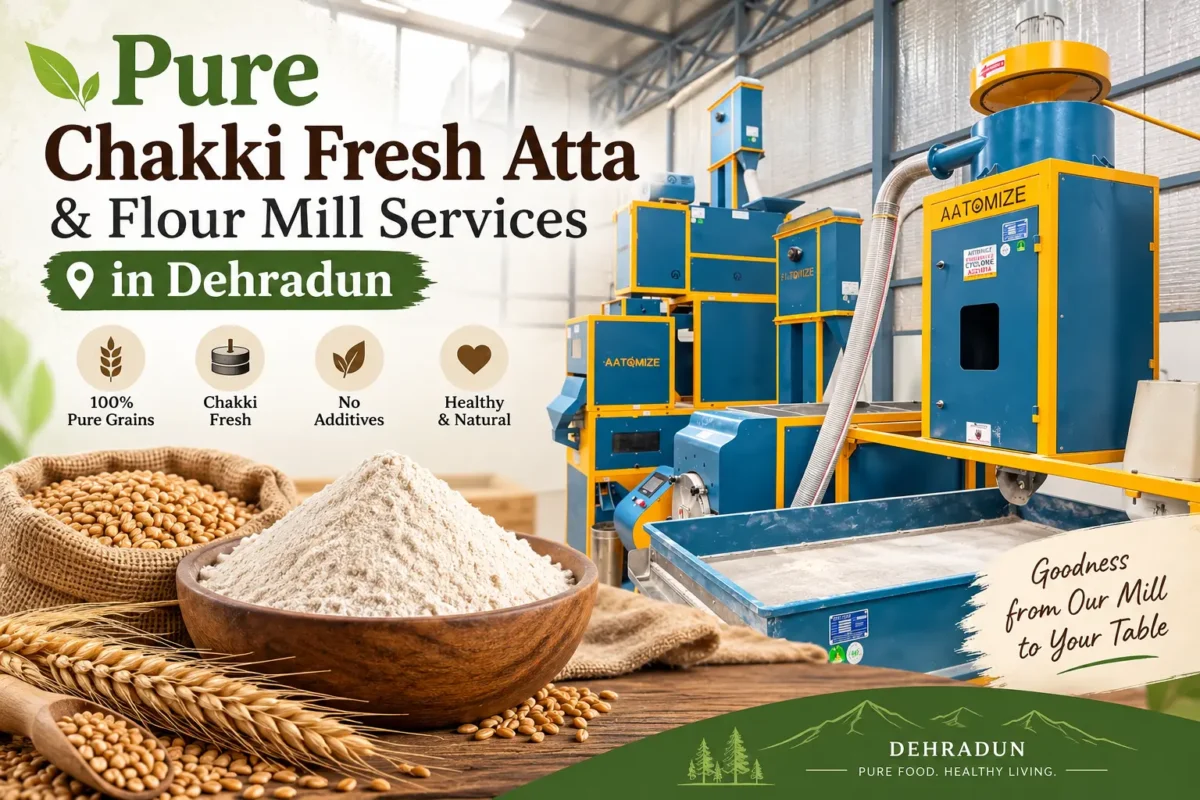Atta Chakki And Flour Mill Machinery For Chakki Fresh Atta Services In Dehradun. Atta Chakki In Dehradun